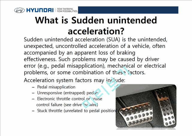 Sudden unintended acceleration with a Hyundai   (6 )